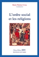 L'ordre social et les religions : [actes du colloque tenu à l'Institut catholique de Toulouse, 22 et 23 janvier 2015