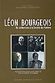 Léon Bourgeois : du solidarisme à la Société des Nations : [journée d'études tenue au Lycée Léon Bourgeois d'Épinay, le 29 septembre 2005]