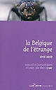 La Belgique de l'étrange : Tome IV : 1945-2000 : nouvelles fantastiques