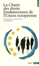 La Charte des droits fondamentaux de l'Union européenne