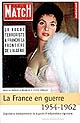 La France en guerre, 1954-1962 : expériences métropolitaines de la guerre d'indépendance algérienne