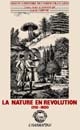La Nature en Révolution : 1750-1800 : [colloque]