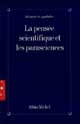 La Pensée scientifique et les parasciences : colloque de La Villette, 24-25 février 1993