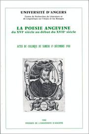 La Poésie angevine du XVI" siècle au début du XVII= siècle : actes