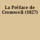 La Préface de Cromwell (1827)