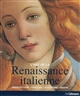 La Renaissance italienne : architecture, peinture, sculpture, dessin