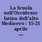 La Scuola nell'Occidente latino dell'alto Medioevo : 15-21 aprile 1971 : Tomo primo