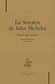 La Sorcière de Jules Michelet : l'envers de l'histoire