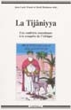 La Tijâniyya : une confrérie musulmane à la conquête de l'Afrique