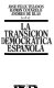 La Transición democrática española