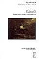 La ballade : (XVIIIe-XXe siècles) : littérature savante, littérature populaire et musique