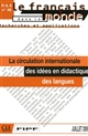 La circulation internationale des idées en didactique des langues