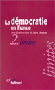 La démocratie en France : 2 : Limites