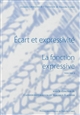 La fonction expressive : Volume 3 : écart et expressivité