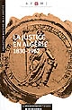 La justice en Algérie, 1830-1962