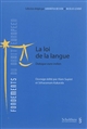 La loi de la langue : dialogue euro-indien