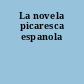 La novela picaresca espanola