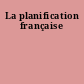 La planification française