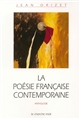 La poésie française contemporaine : anthologie