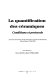 La quantification des céramiques : conditions et protocole : actes de la table ronde du Centre archéologique européen du Mont Beuvray (Glux-en-Glenne, 7-9 avril 1998)