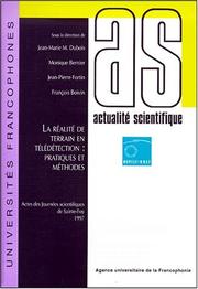 La réalité de terrain en télédétection : pratiques et méthodes : Septièmes Journées scientifiques du "Réseau télédétection" de l'AUPELF-UREF, Sainte-Foy, 13-17 octobre 1997