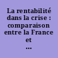 La rentabilité dans la crise : comparaison entre la France et la R.F.A. (1970-1978)