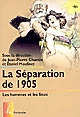 La séparation de 1905 : les hommes et les lieux