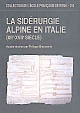La sidérurgie alpine en Italie, XIIe-XVIIe siècle