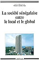 La société sénégalaise entre le local et le global : Texte imprimé