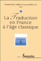 La traduction en France à l'âge classique