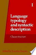 Language typology and syntactic description : 1 : Clause structure