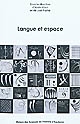 Langue et espace : [communications présentées lors de la journée d'étude du 9 mars 2007