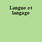 Langue et langage