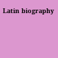 Latin biography