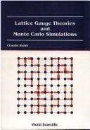 Lattice gauge theories and Monte Carlo simulations