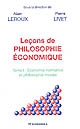 Leçons de philosophie économique : Tome II : Économie normative et philosophie morale