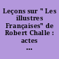 Leçons sur " Les illustres Françaises" de Robert Challe : actes de la table ronde de Créteil, 9 janvier 1993