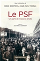 Le 	PSF : un parti de masse à droite : 1936-1940