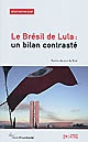 Le Brésil de Lula : un bilan contrasté
