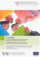 Le CARAP : un cadre de référence pour les approches plurielles des langues et des cultures : compétences et ressources