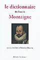 Le Dictionnaire des "Essais" de Montaigne