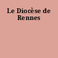 Le Diocèse de Rennes
