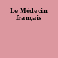 Le Médecin français