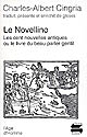 Le Novellino : les cent nouvelles antiques ou le livre du beau parler gentil