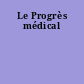 Le Progrès médical