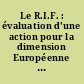 Le R.I.F. : évaluation d'une action pour la dimension Européenne dans l'éducation : le réseau d'Institutions de Formation
