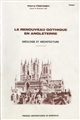 Le Renouveau gothique en Angleterre : idéologie et architecture : introduction, anthologie bilingue, notes