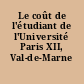 Le coût de l'étudiant de l'Université Paris XII, Val-de-Marne