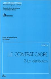 Le contrat-cadre : étude du Centre de recherche sur le droit des affaires : 2 : La distribution