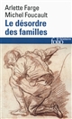 Le désordre des familles : lettres de cachet des Archives de la Bastille au XVIIIe siècle